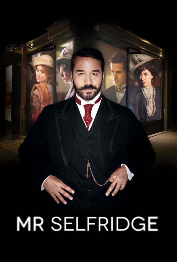 Мистер Селфридж / Mr Selfridge