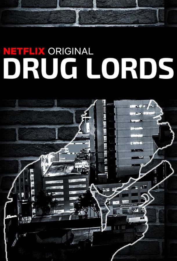 Наркобароны / Drug Lords